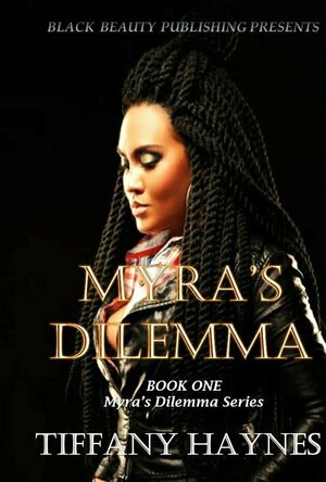Myra&#039;s Dilemma #1