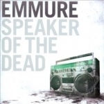 Speaker of the Dead by Emmure