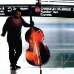 Number Two Express by Christian McBride