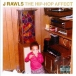 Hip-Hop Affect by J Rawls