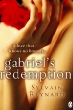 Gabriel&#039;s Redemption (Gabriel&#039;s Inferno, #3)