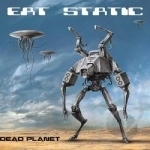 Dead Planet by Eat Static