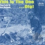 This Is the One...Dig! by Dick Wellstood