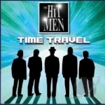 Time Travel by The Hit Men
