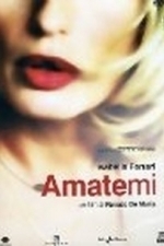 Amatemi (2005)