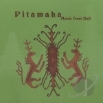 Music from Bali by Pitamaha