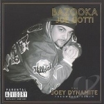 Joey Dynamite Throwback Album by Bazooka Joe Gotti