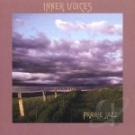 Prairie Jazz by Inner Voices