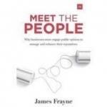 Meet the People: Why Businesses Must Engage with Public Opinion to Manage and Enhance Their Reputations
