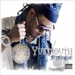 Free at Last by Yukmouth