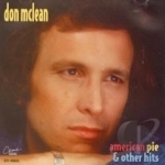 American Pie &amp; Other Hits by Don Mclean