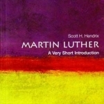 Martin Luther: A Very Short Introduction