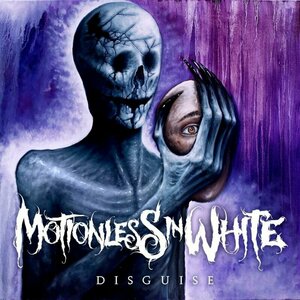 Disguise by Motionless In White