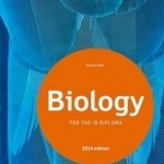 Biology Study Guide: Oxford IB Diploma Programme: 2014