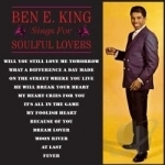Sings For Soulful Lovers by Ben E King