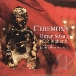 Ceremony by NDR Bigband / Omar Sosa