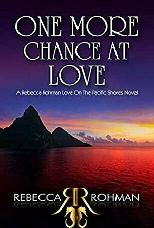 One More Chance At Love (Love On The Pacific Shores #7)
