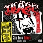 Gang Rags: Reborn by Blaze Ya Dead Homie