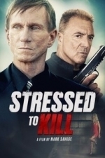 Stressed To Kill (2016)