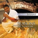 Change of Seasons by Rodnie Bryant