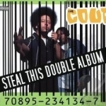 Steal This Double Album by The Coup California