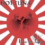 Live in Japan by Hot Tuna