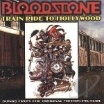 Train Ride to Hollywood Soundtrack by Bloodstone