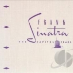 Capitol Years by Frank Sinatra