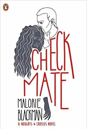Checkmate (Noughts &amp; Crosses, #3)