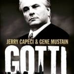 Gotti: The Rise and Fall