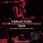 Mas + Corazon Profundo en Vivo Desde Santa Marta by Carlos Vives