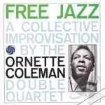 Free Jazz by Ornette Coleman / Ornette Double Quartet Coleman