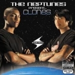 Neptunes Present... Clones by The Neptunes