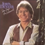 Some Days Are Diamonds by John Denver