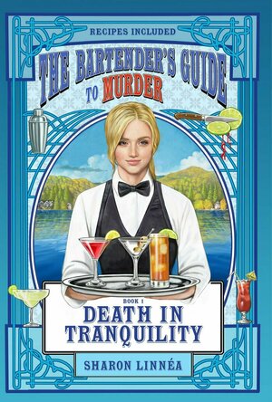 Death in Tranquility (Bartender's Guide to Murder #1)