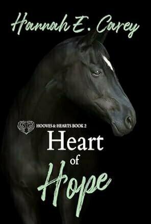 Heart of Hope (Hooves & Hearts #2)