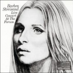 Live Concert at the Forum by Barbra Streisand