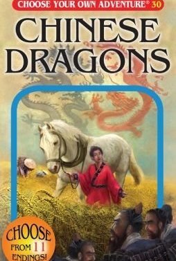 Chinese Dragons (Choose Your Own Adventure)