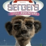 Sergeis Space Adventure: (Meerkat Tales)