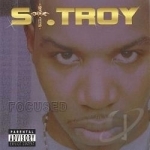 Focused by St Troy