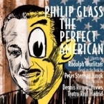 Philip Glass: The Perfect American by Dennis Davies / P Glass / Christopher Purves