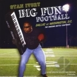Big Fun Football (Dallas vs. Washington D.C. ) by Stan Ivory