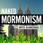 Naked Mormonism Podcast