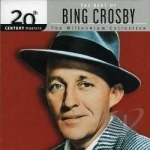 The Millennium Collection: The Best of Bing Crosby by 20th Century Masters