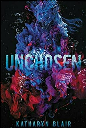 Unchosen