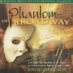 Phantom of Broadway Soundtrack by David Davidson