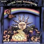 Over the Rainbow: Songs from the Movies Soundtrack by John Williams
