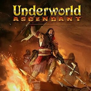 Underworld Ascendant