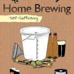 Self-Sufficiency: Home Brewing