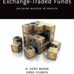 Mutual Funds and Exchange-Traded Funds: Building Blocks to Wealth